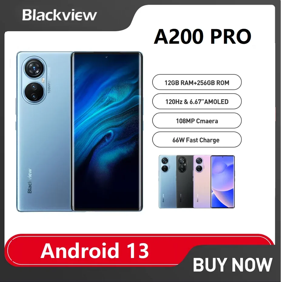 Blackview A200 Pro Smartphone  G99 6.67''120HZ AMOLED Curved Display Mobile Phone 12GB 256GB Android 13 108MP Camera 66W Fast PD