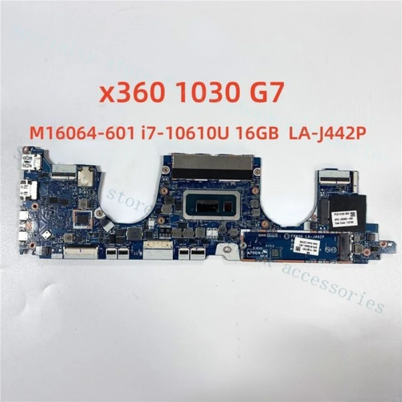 

A + материнская плата для ноутбука M16064-601 LA-J442P для HP x360 1030 G7 с i7-10610U 16 ГБ ОЗУ