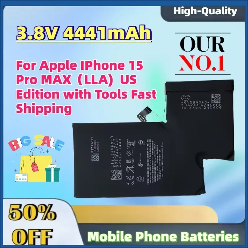 New 3.8V 4441mAh Mobile Phone Replacement Battery for Apple IPhone 15 Pro MAX（LLA) US Edition with Tools Fast Shipping