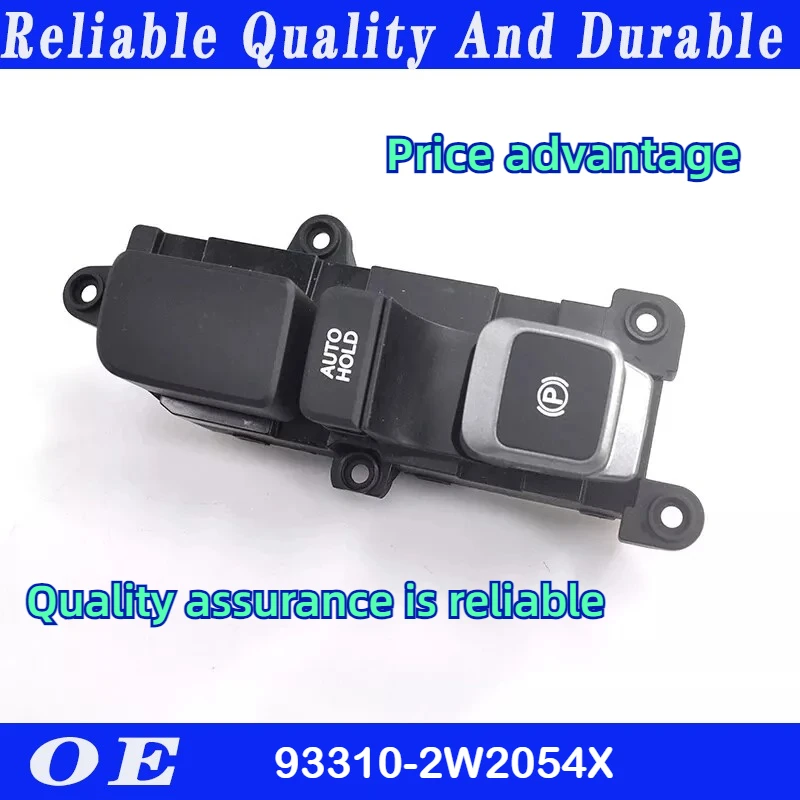 High quality 93310-2W2054X 933102W205 EPB Parking Handbrake AUTOHOLD Switch For Hyundai 2012-18 Santa Fe car accessories