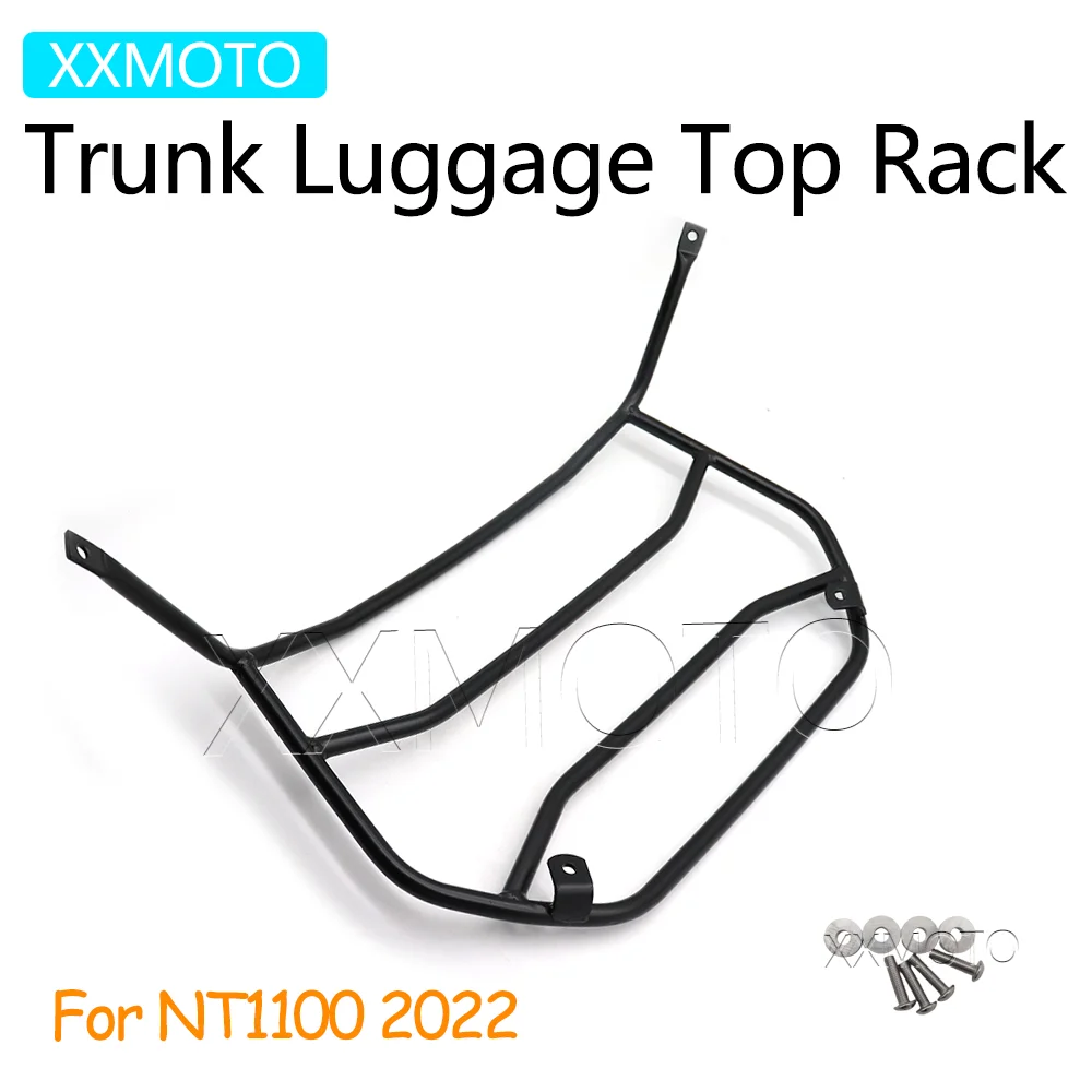 

Для Honda NT1100 2022 Forza NSS750 NC750X NC 750X XL750 XL 750 Задний багажник мотоцикла, верхняя стойка, рейка Tour Pack Rack