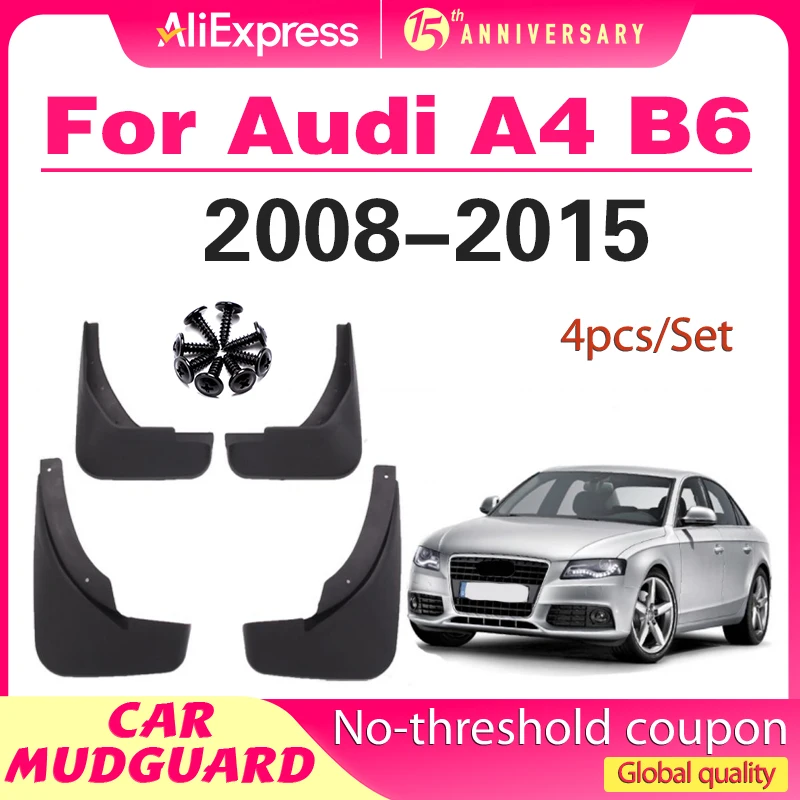 

4pcs Car Fender for Audi A4 B8 2008 2009 2010 2011 2012 2013 2014 2015 Mud Flaps Splash Guards Auto Mudflap Mudguard Accessories
