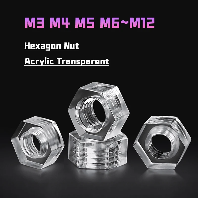 50/100/200/500pcs Acrylic Transparent Hexagon Nut M2 M2.5 M3 M4 M5 M6 M8 M10 M12 Nylon Plastic Metric Hex Nuts For Screws Bolts