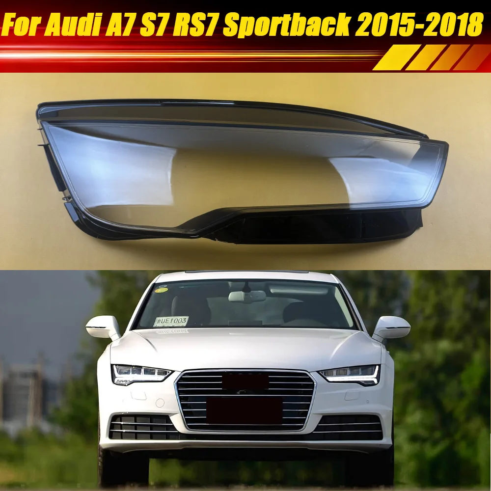

For Audi A7 S7 RS7 Sportback 2015 2016 2017 2018 NO Line Headlamp Cover Transparent Lamp Shade Headlight Shell Lens Plexiglass