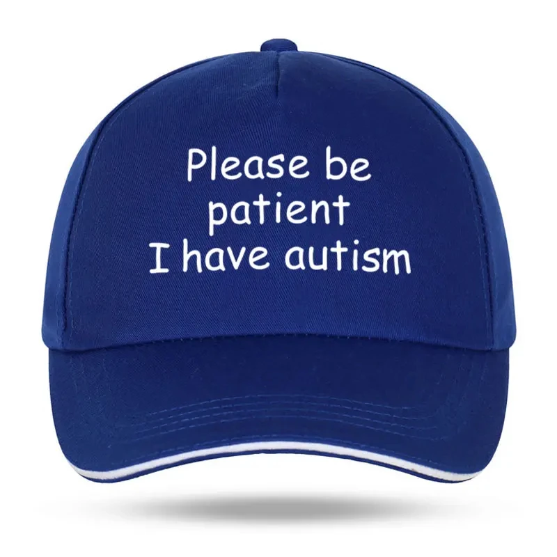 Please Be Patient I Have Autism Cap Baseball Cap Hat Outdoor Fish  Unisex Adjustable Printed Czapka Cotton Trucker Cap