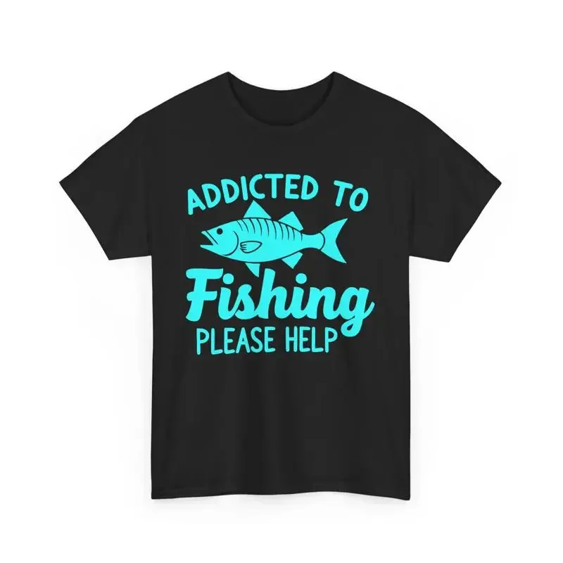 Funny Fishing T Shirt Addicted To Please Help for Fishermen