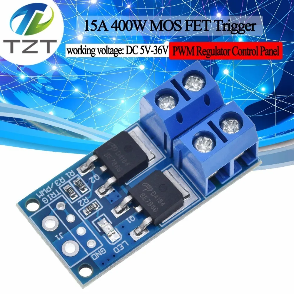 15A 400W MOS FET Trigger Switch Drive Module DC 5V-36V PWM Regulator Control Panel Motor control board for arduino