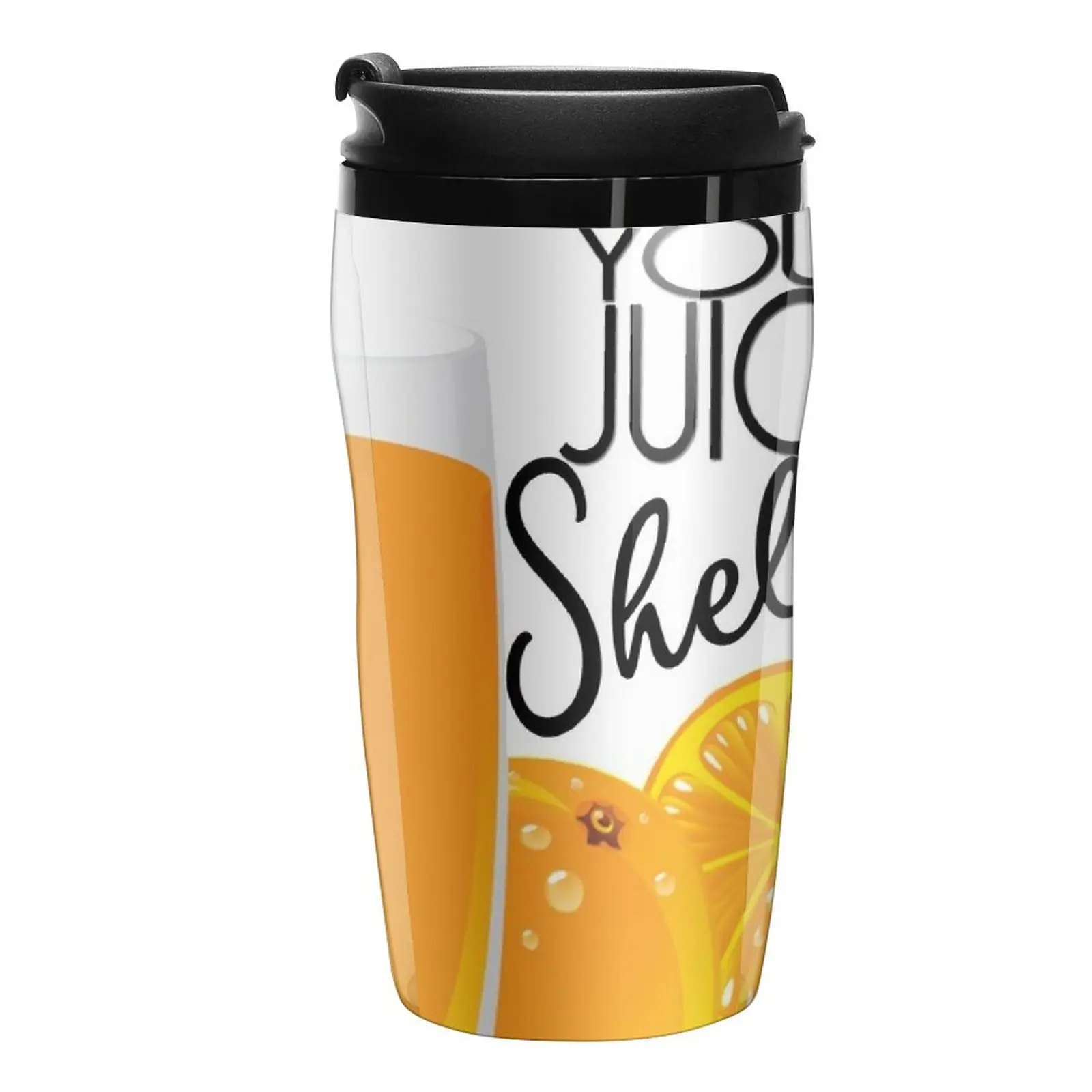 

New Drink Your Juice Shelby Steel Magnolias Travel Coffee Mug Mug For Tea Mate Cup