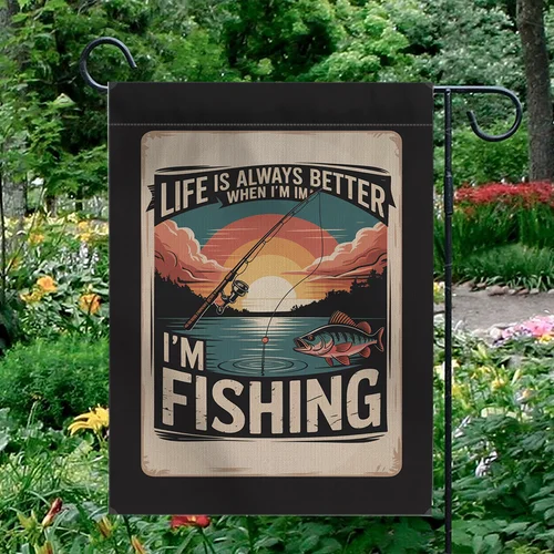 Life Is Better When I'm Fishing Garden Flag Vintage Sunset Yard Decor Banner OOV IIC