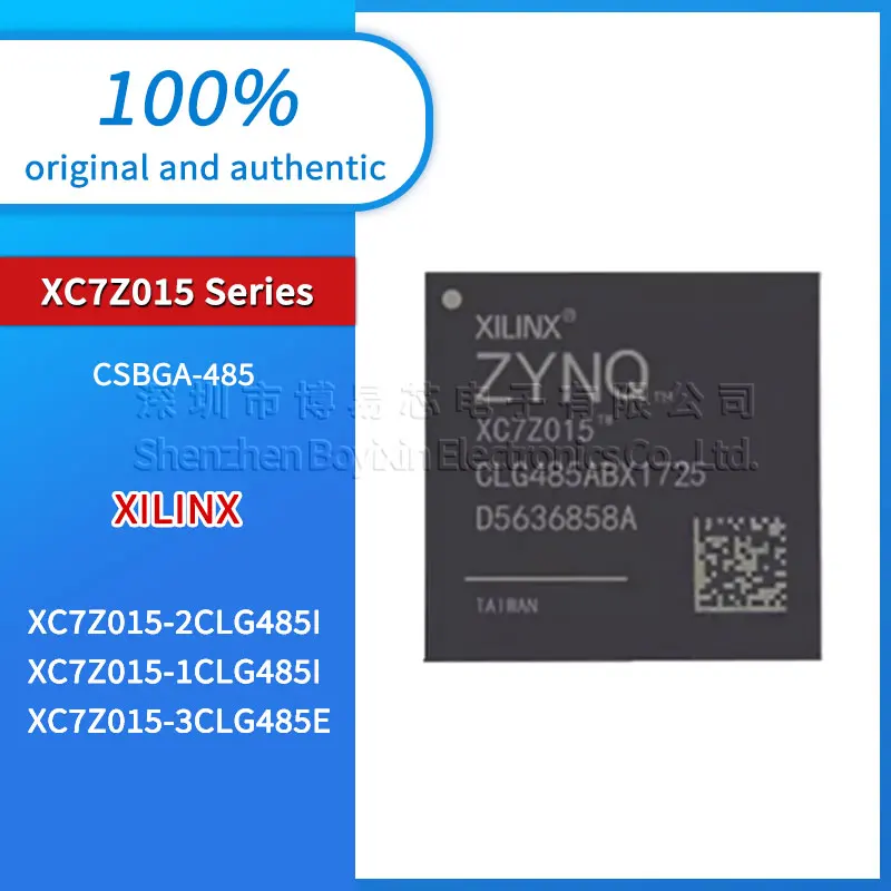 

Original genuine XC7Z015-3CLG485E XC7Z015-1CLG485I XC7Z015-2CLG485I Programmable logic device package CSBGA-485