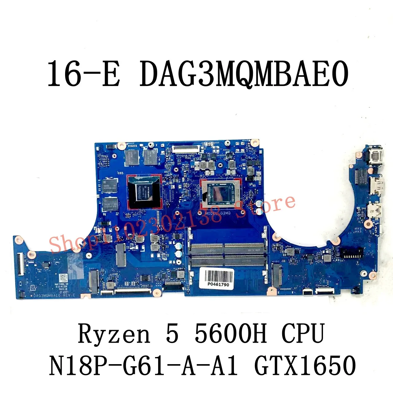 DAG3MQMBAE0 With AMD Ryzen 5 5600H / Ryzen 7 5800H CPU Mainboard For HP 16-E Laptop Motherboard GTX1650 / RTX3050TI 100% Test OK