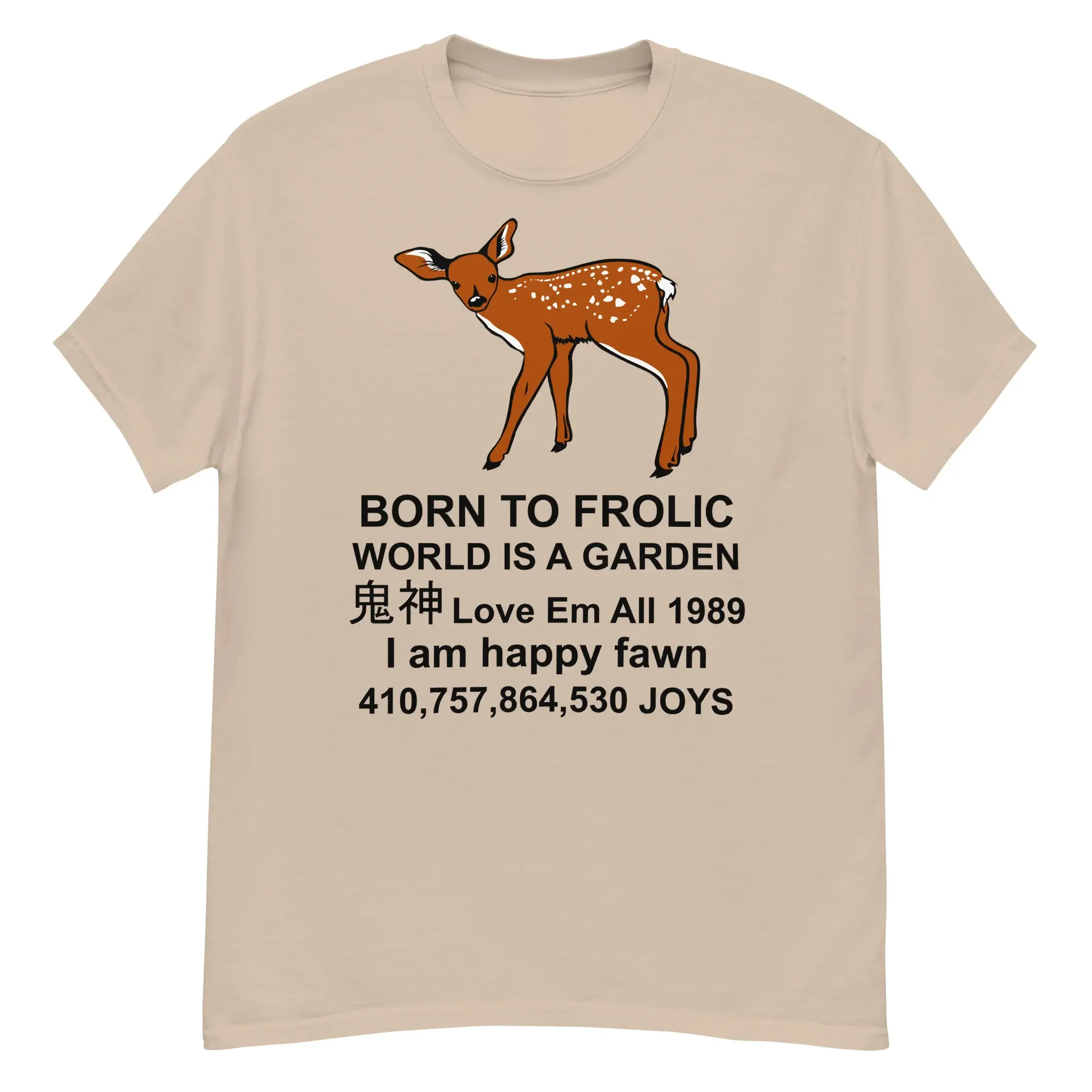 Born To Frolic Meme Cute Fawn Oddly Specific T Shirt