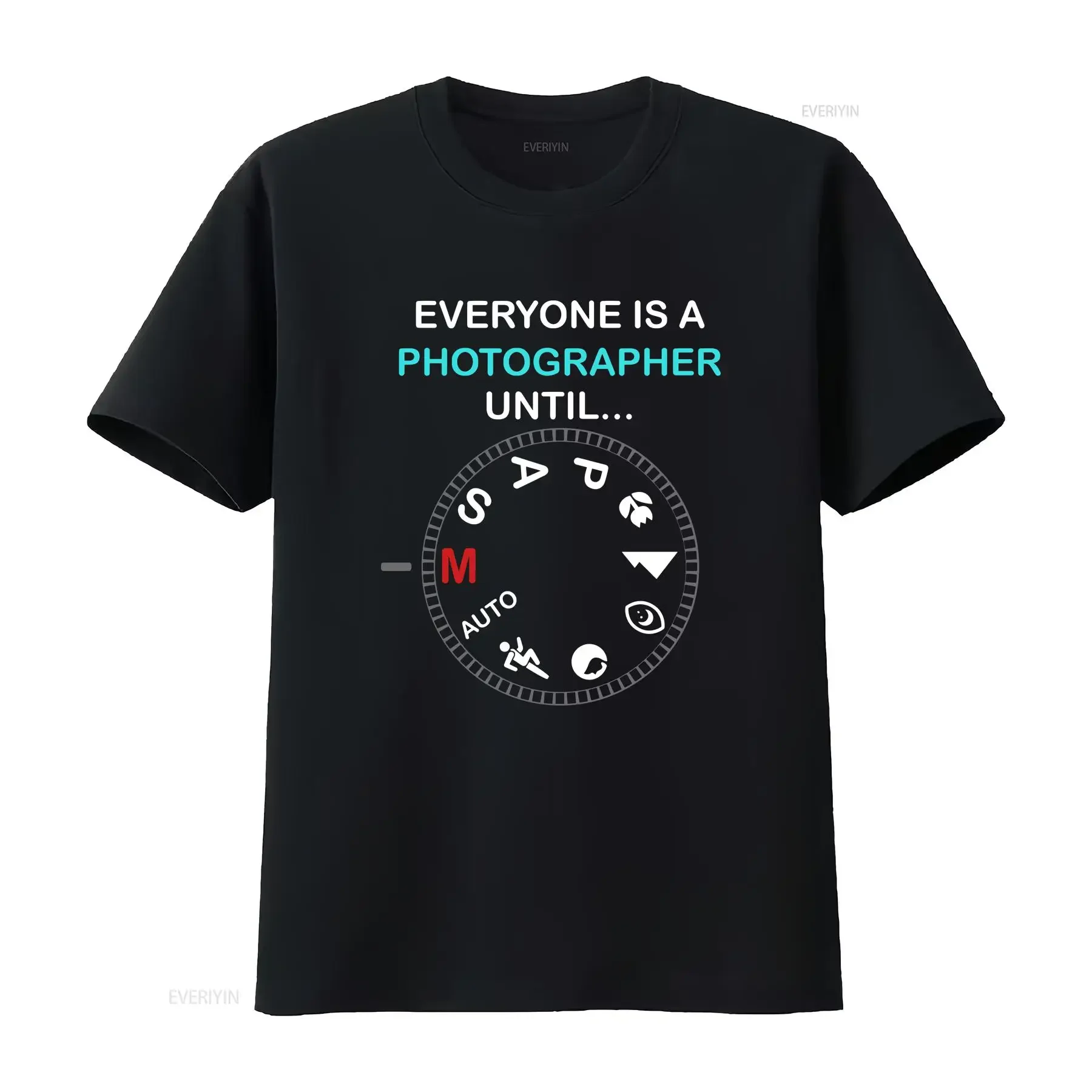 Camera Everyone Is Photographer until Joke Photos Picture Films Lover Artist Hobby Passion s T Shirt SweaT  vintage Washed