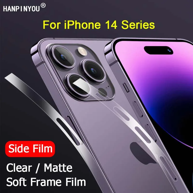 Ultra Thin Phone Side Film For iPhone 15 14 Pro Max Clear / Matte Soft Hydrogel Film Frame Border Protector -Not Tempered Glass