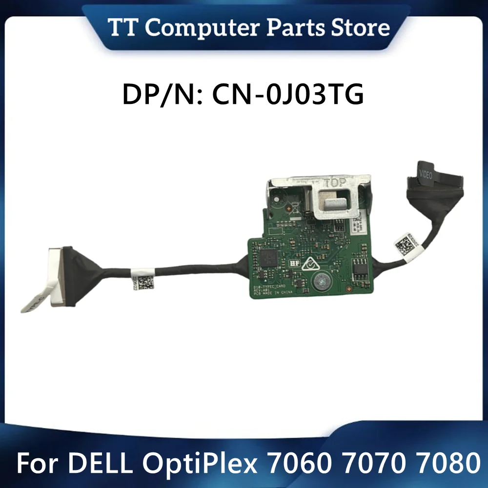 

TT New Original For DELL OptiPlex 7060 7070 7080 MFF Type-C Serial Port Module Interface J03TG CN-0J03TG 0J03TG Fast Ship