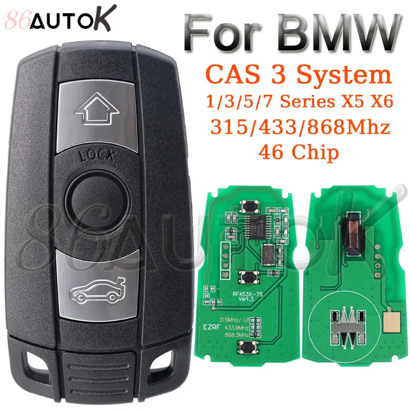 Car Remote Control Key for BMW CAS 3 System 1/3/5/7 Series X5 X6 E60 E61 E70 E71 E87 E90 Z4 46 Chip 315LP 315MHz 433Mhz 868MHz