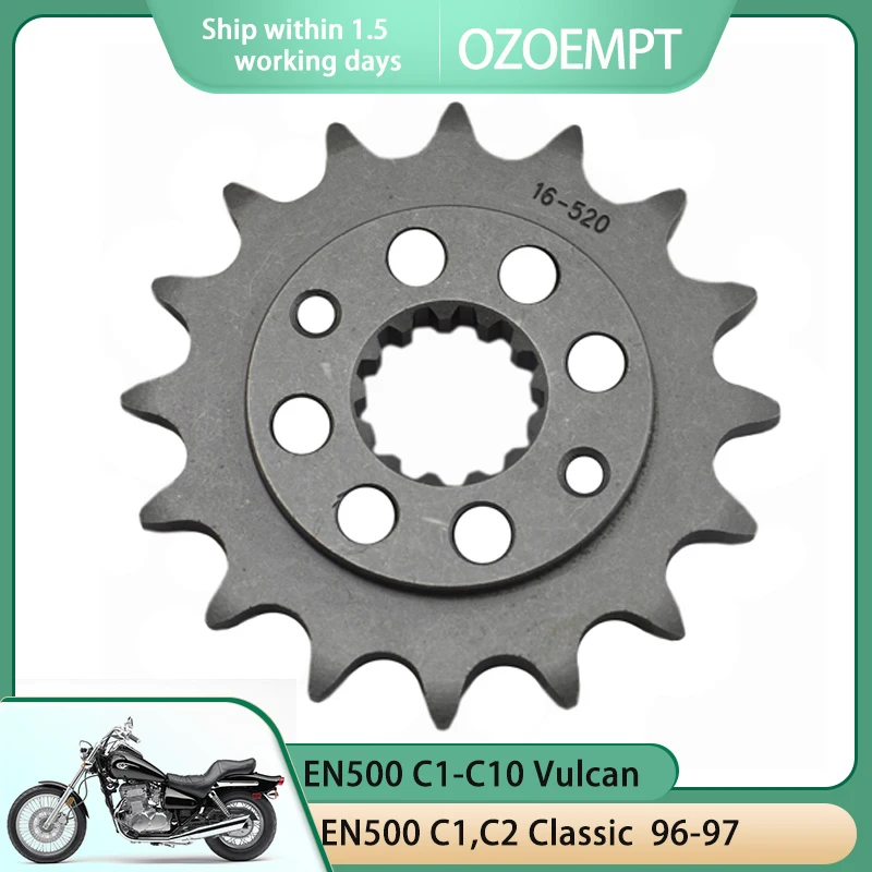 

OZOEMPT 520-16T Motorcycle Front Sprocket Apply to EN500 C1-C10 Vulcan C6F,C7F,C8F,C9F Vulcan 500 Ltd C1,C2 Classic