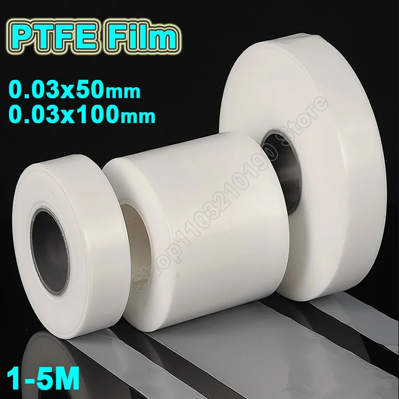 1-5 Meters PTFE Film Sheet High Temperature Plate Plastics Thickness 0.03mm Width 50mm 100mm Corrosion Resistant Translucent