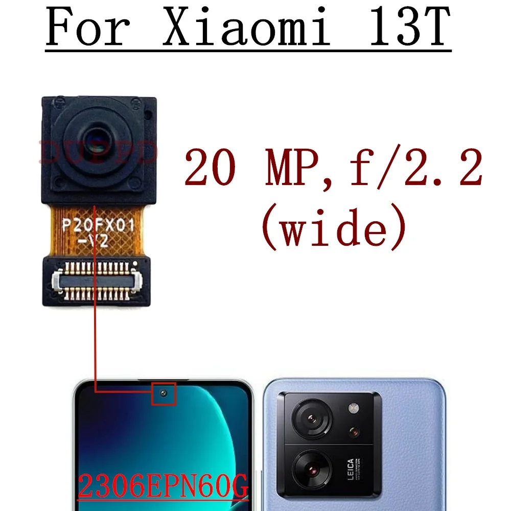 Front Rear Camera For Xiaomi Mi 13T 2306EPN60G Selfie Frontal Wide Back Camera Module Flex Spare Parts