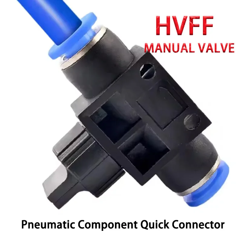 

1pcs HVFF Air Pneumatic Hand Valve 2 Way Quick Fittings Push Connector Tube Hose Plastic 4/6/8/10mm Flow Limiting Speed Control
