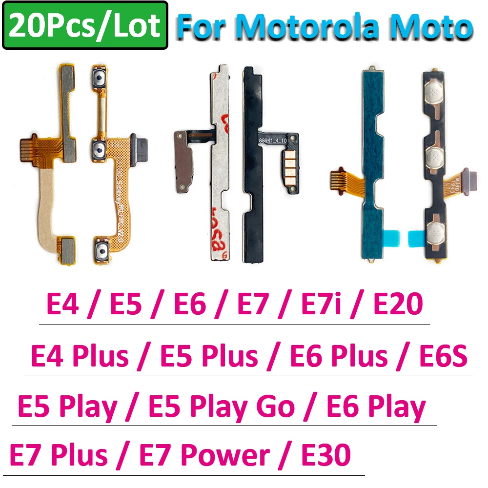 

20Pcs，NEW Power Button Switch & Volume Up / Down On / Off Button Flex Cable For Moto E20 E30 E6s E7i E7 Power E6 Plus E5 Play Go