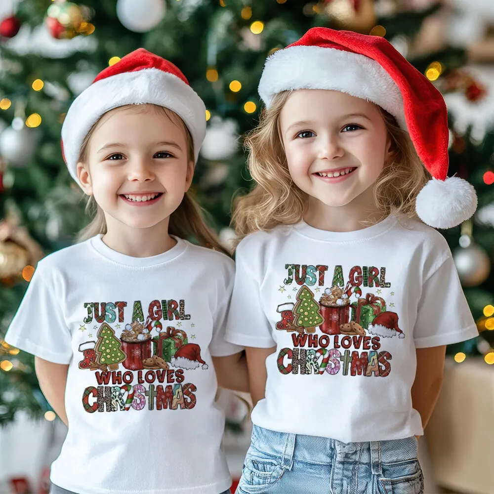 Just A Girl Who Loves Christmas Printed Kids Shirts Child Christmas Party T-shirt Top Xmas Vibes Outfit Child Short Sleeve Tee