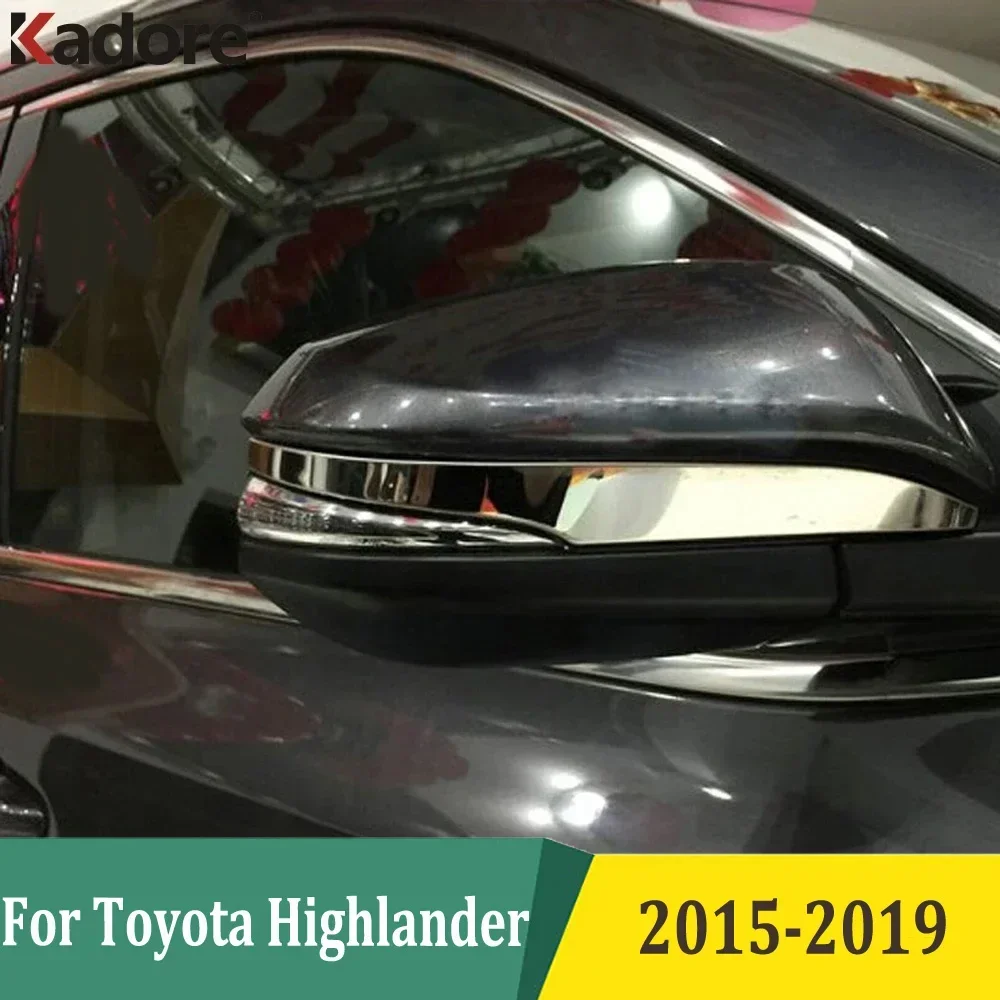 For Toyota Highlander 2015 2016 2017 2018 2019 Rearview Mirror Strip Cover Chrome Side Door Mirrors Trim Car Accessories