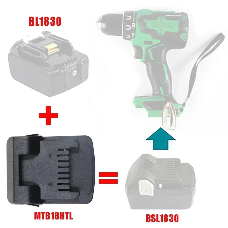 Konwerter adaptera MTB18HTL do akumulatora litowo-jonowego Makita LXT BL1830 do Hitachi do Hikoki 18V narzędzia litowe BSL1830 BL1815 BL1860