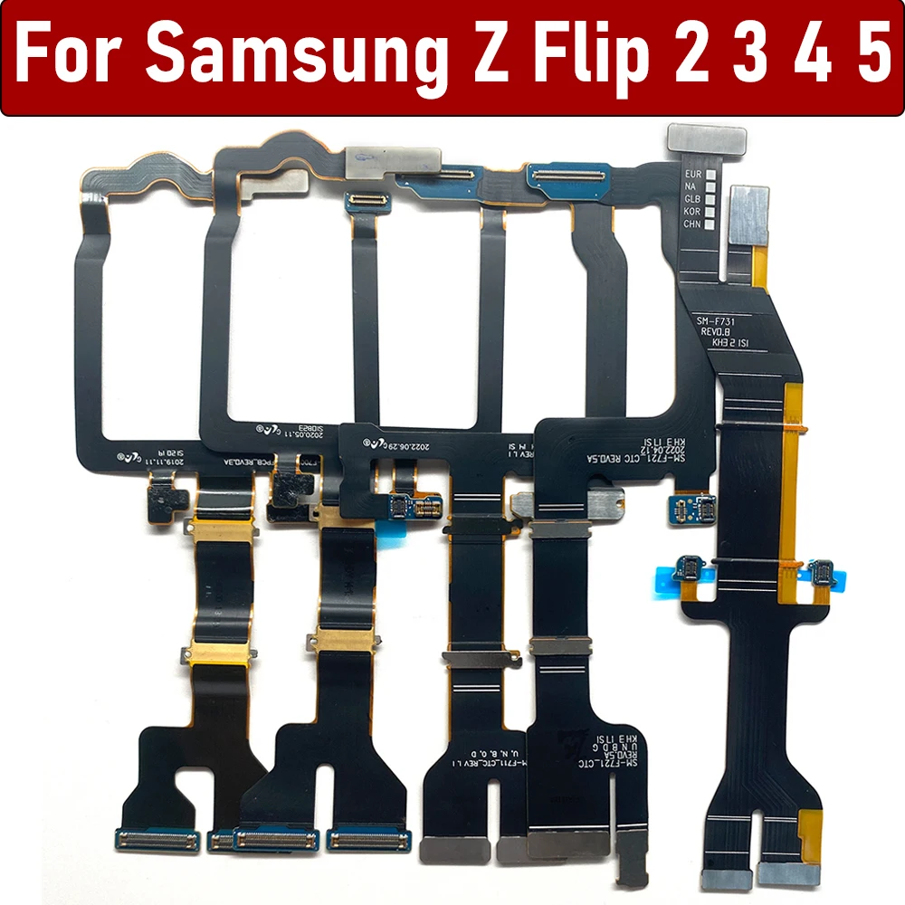 Main Board Motherboard Connector LCD Flex Cable Ribbon Replacement Parts For Samsung Z Flip 2 3 4 5 F1707B F711 F721 F731 F700