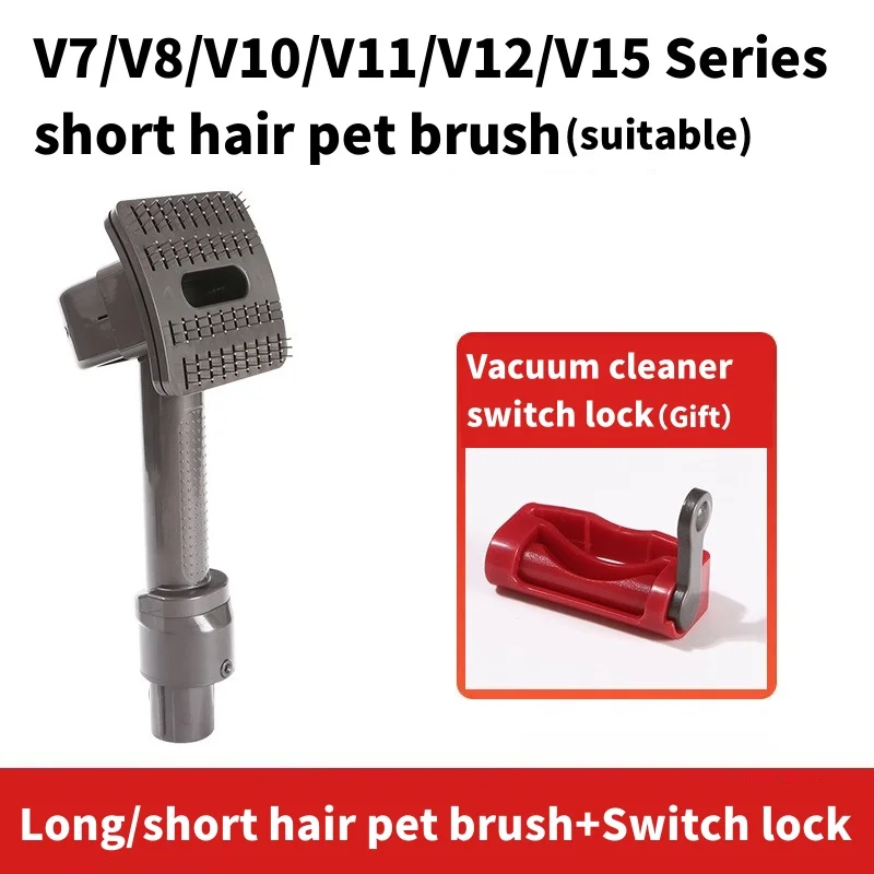 For Dyson Vacuum Cleaner Pet Brush Head V7/V8/V10/V11 Suction Dog Hair Cat Hair Brush Head Hose Switch Lock Accessories