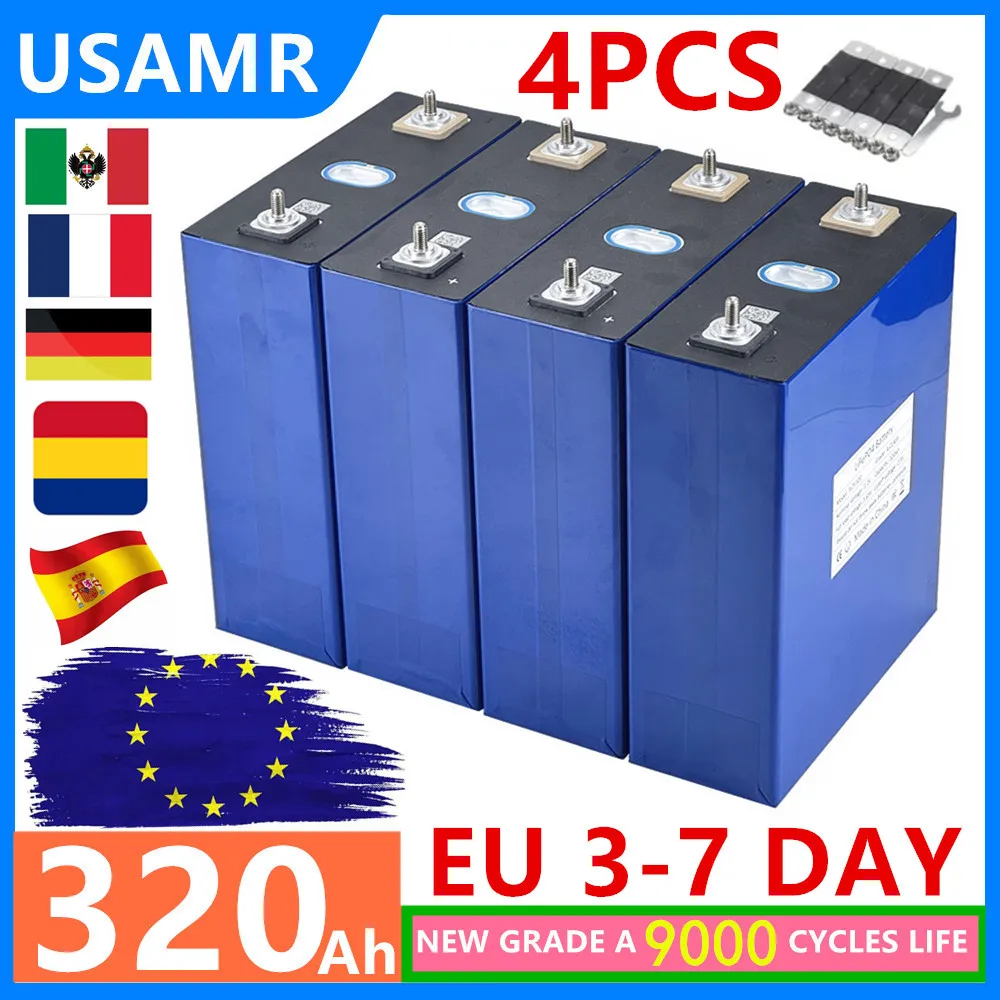 EU warehouse duty-free LiFePO4 3.2V 320Ah rechargeable battery, suitable for DIY 12V 24V 48V solar systems in cars and houses