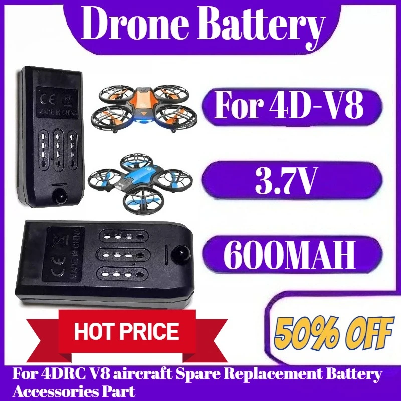 

3.7V 600MAH 4DRC V8 Drone Battery For 4D-V8 Quadcopter V8 RC aircraft Spare Replacement Battery Accessories Part