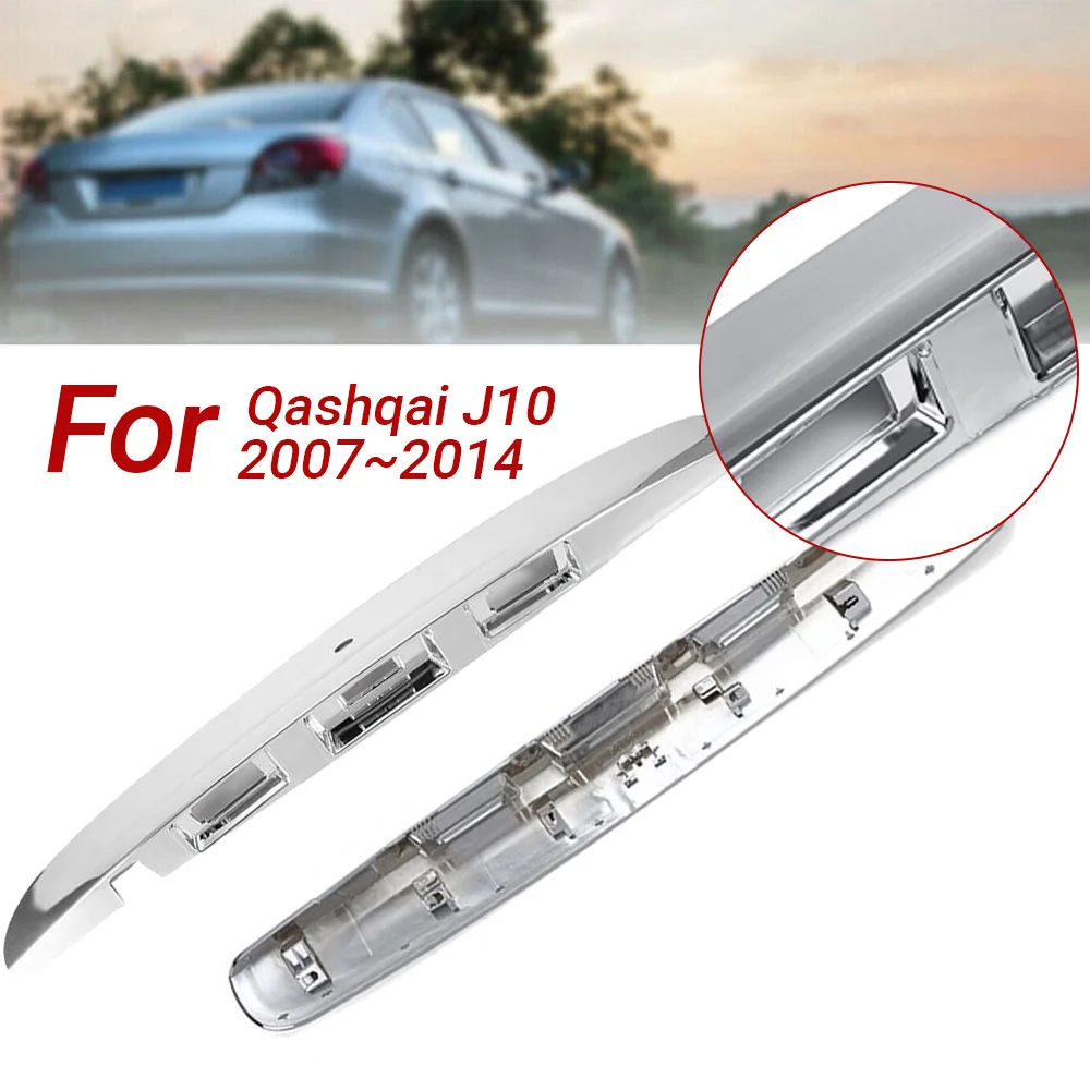 

Car Rear Tailgate Boot Lid Handle Suitable for Qashqai 07-14 model with Electroplated Bright Strips Tailgate Boot Door Handle