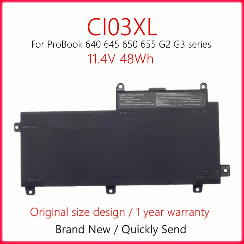 

CI03XL CI03 Laptop Battery For HP ProBook 640 645 650 655 G2 G3 CI03048XL CIO3XL HSTNN-UB6Q HSTNN-LB6T HSTNN-PB6K HSTNN-DB7N