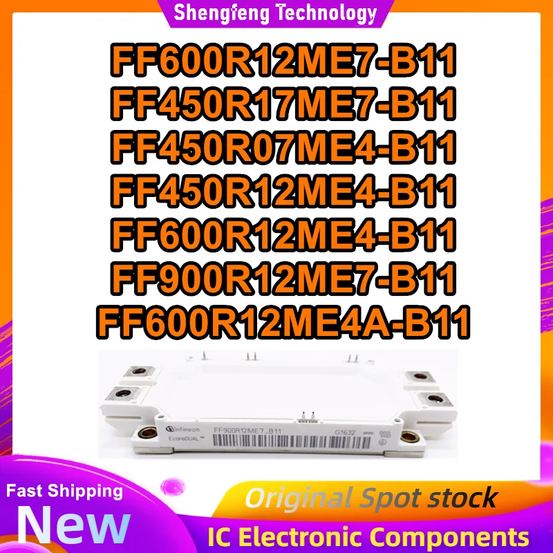 

FF600R12ME7-B11 FF450R17ME7-B11 FF450R07ME4-B11 FF450R12ME4-B11 FF600R12ME4-B11 FF900R12ME7-B11 FF600R12ME4A-B11 MODULE in stock