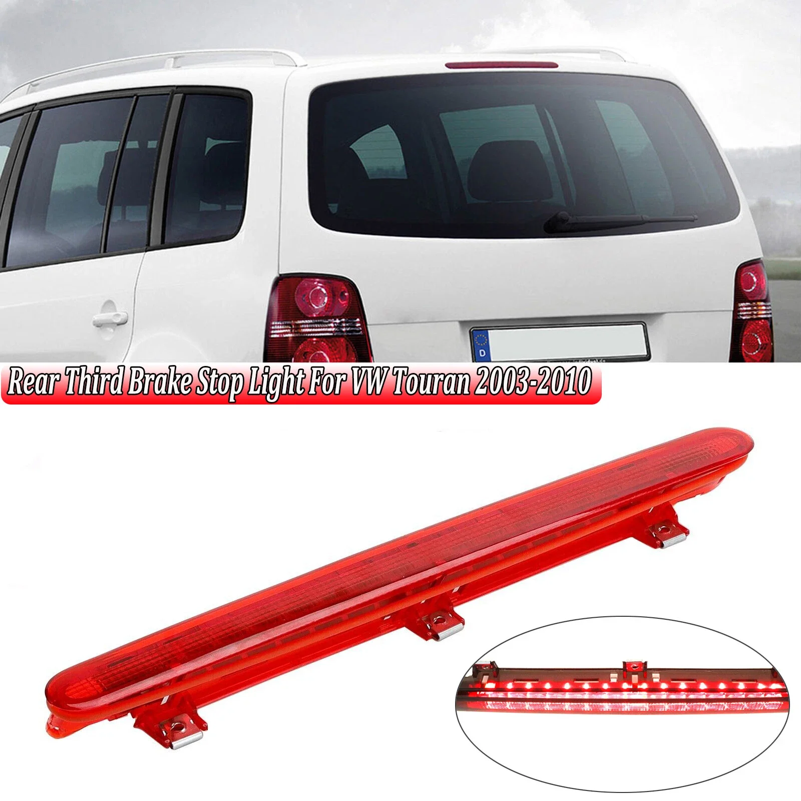 

1T0945097A For VW Touran 2005-2015 Car LED High Mount Stop Lamp 3Rd Rear Tail Light Third Brake Lamps