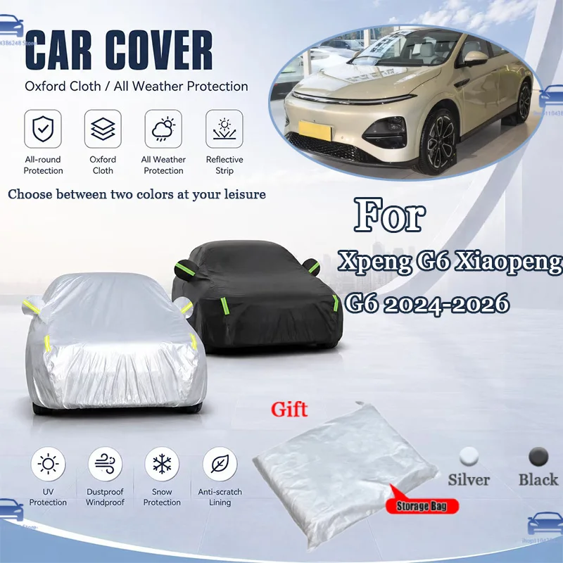 

For Xpeng G6 Xiaopeng G6 2024 2025 2026 All Weather Oxford Car Cover Uv Snow Dustproof Reflective Strip Outdoor Protection