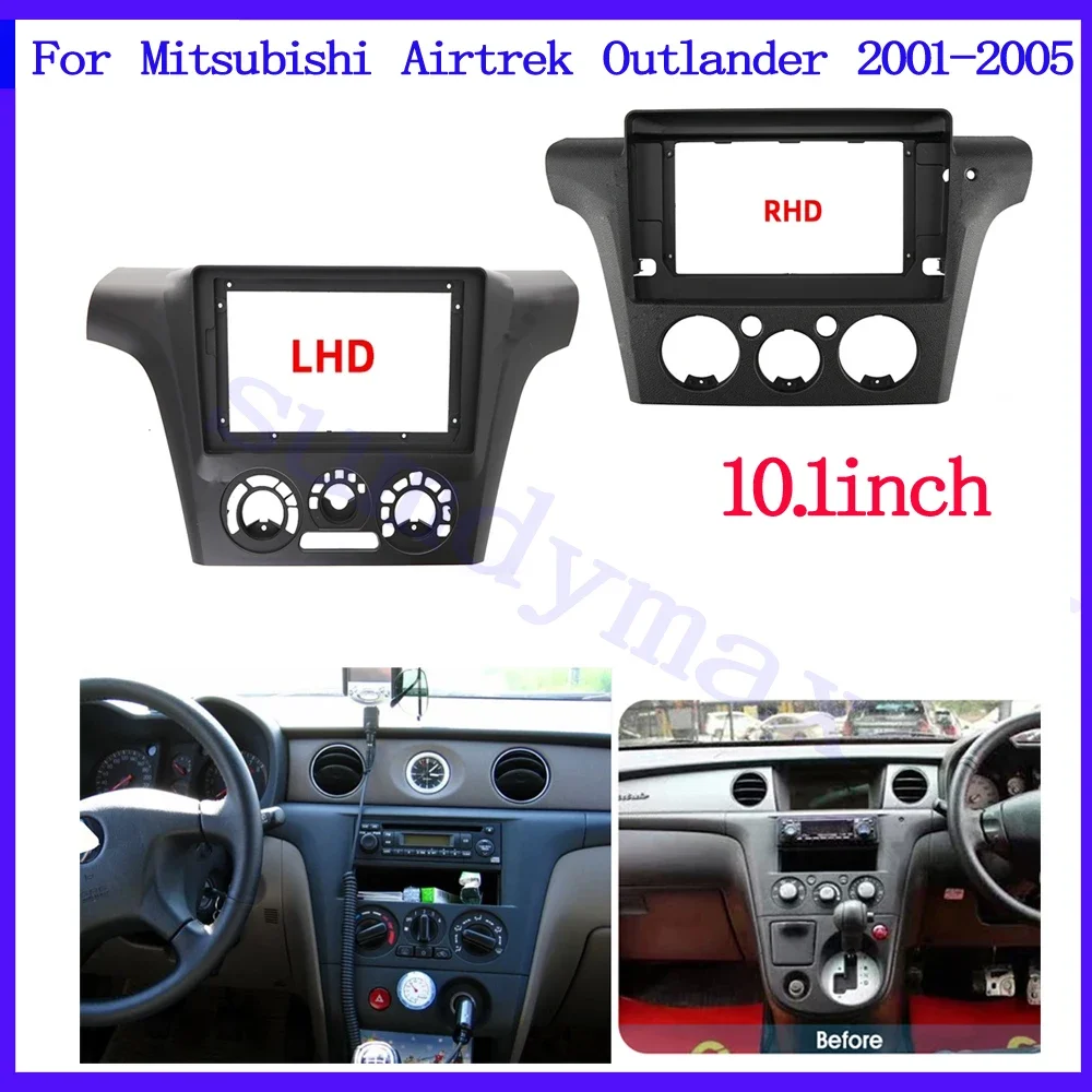 1din 2din car radio frame Adapter For Mitsubishi Airtrek Outlander 2001-2005 LHD  10.1inch big screen car Radio Dask Kit Fascia