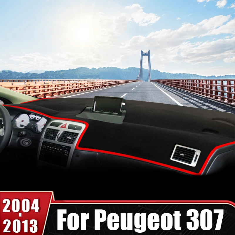 

For Peugeot 307 307CC 307SW 2004 2005 2006 2007 2008 2009 2010 2011 2012 2013 Car Dashboard Cover Mat Dash Board Sun Shade Pads