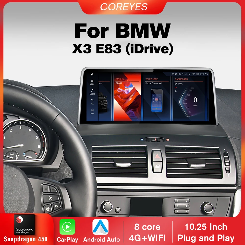 

COREYES 10.25 Inch 4G+128G For BMW X3 E83 with iDrive Car Radio Android 12 Snapdragon 450 Stereo Player Carplay Android Auto