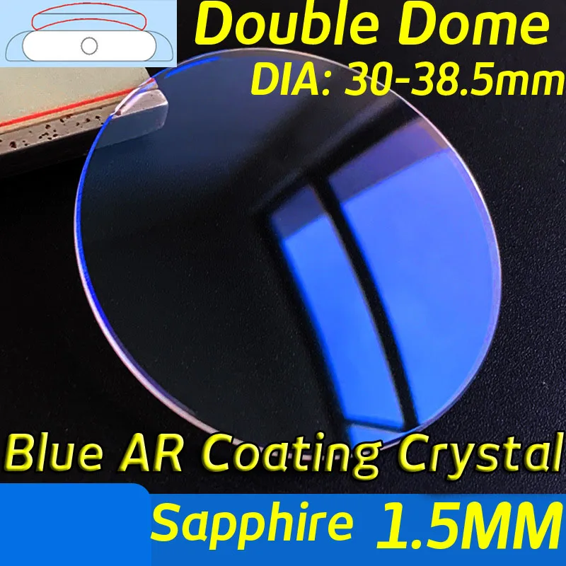 1.5mm Blue AR Coating Double Dome Watch Glass 30mm-38.5mm Dia Domed Sapphire Watch Crystal Repair Replacement Parts