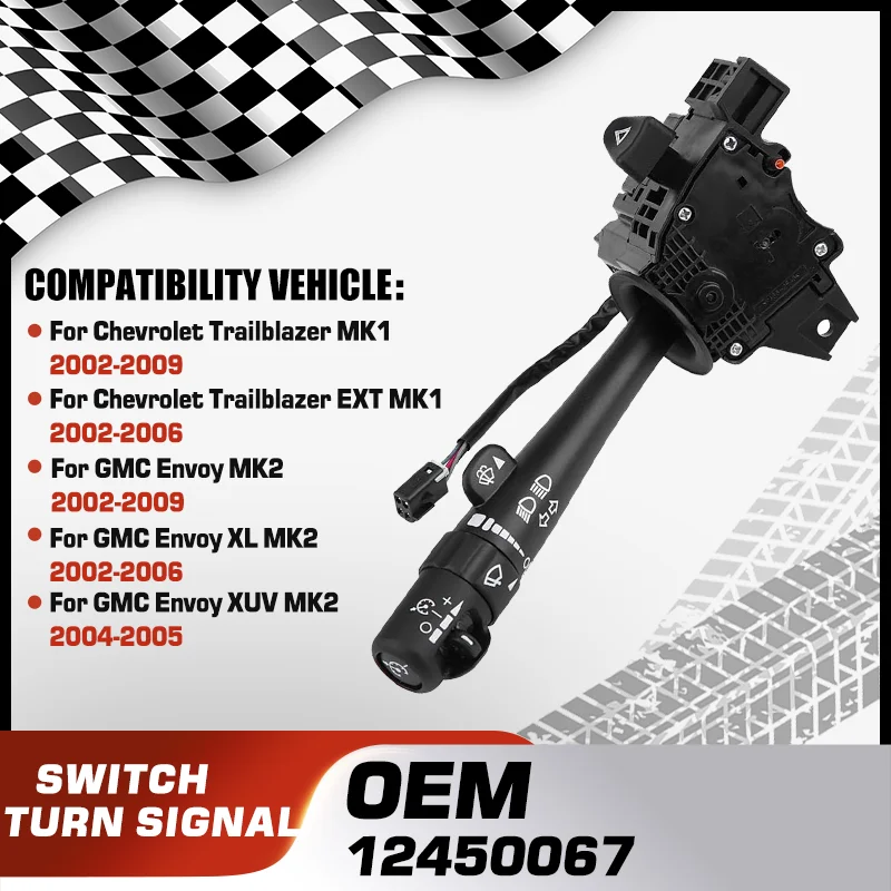 

Turn Signal Switch For Chevrolet Trailblazer MK1 Chevrolet Trailblazer EXT MK1 GMC Envoy MK2 GMC Envoy XL MK2 GMC Envoy XUV MK2