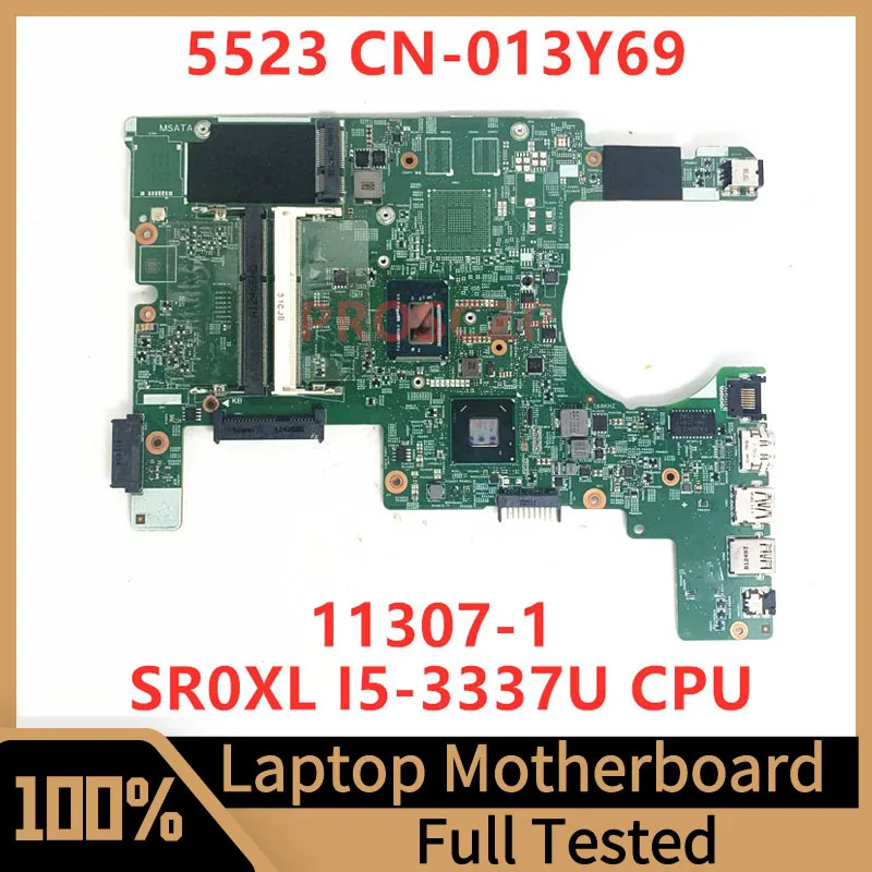 CN-013Y69 013Y69 13Y69 Mainboard For Dell Inspiron 5523 Laptop Motherboard 11307-1 With SR0XL I5-3337U CPU SLJ8C 100%Tested Good