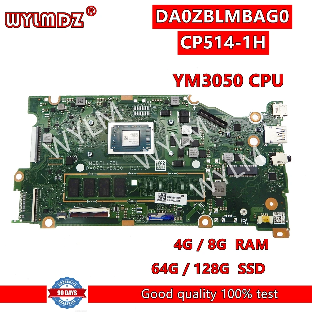 

DA0ZBLMBAG0 Notebook Mainboard For Acer Chromebook CP514-1H Laptop Motherboard with YM3050CPU 4G/8G RAM 64GB/128GB SSD