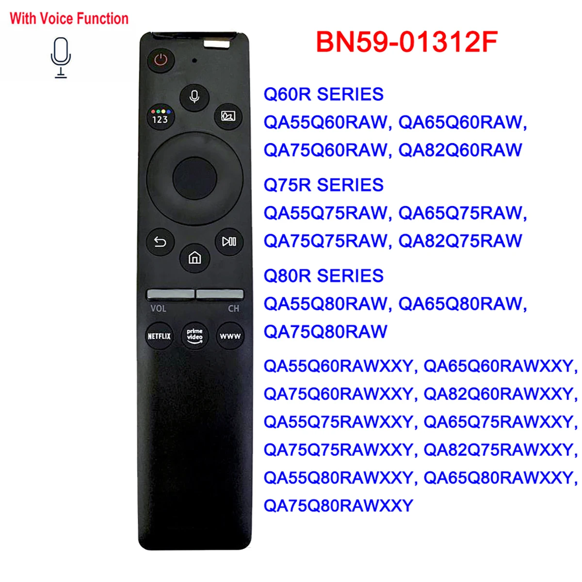 

BN59-01312F BN59-01330C Voice Remote Control for Samsung 4K QLED Smart TV Fit for QA55Q60RAW QA75Q60RAW QA82Q60RAW