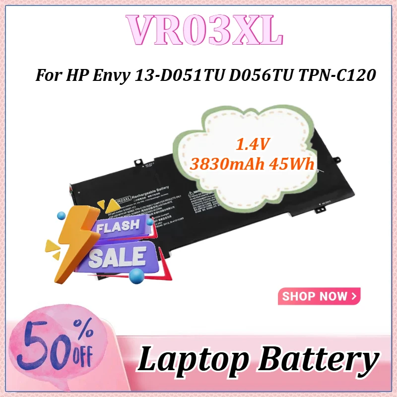 

New 11.4V 3830mAh 45Wh VR03XL Laptop Battery for HP Envy 13-D051TU D104TU D056TU D046TU D025TU 816497-1C1 HSTNN-IB7E TPN-C120