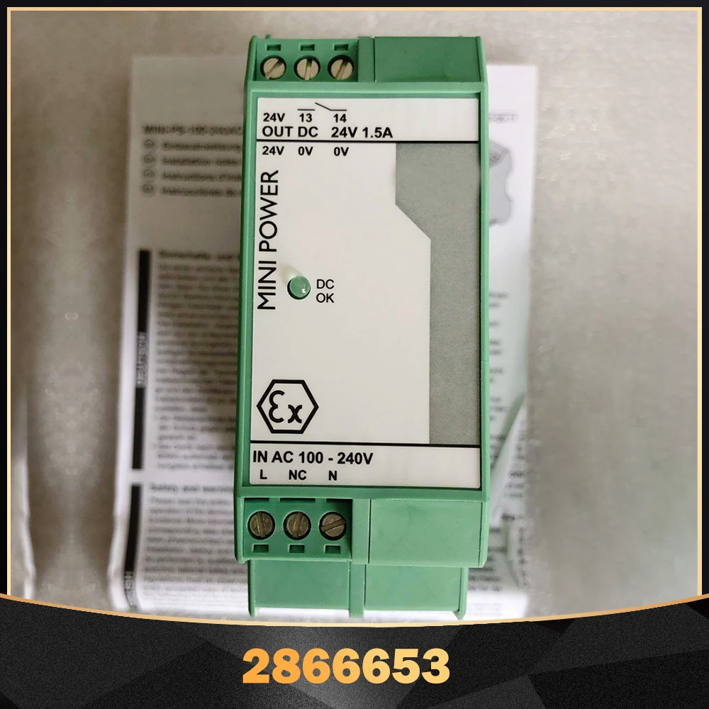 

For Phoenix Power Supply MINI-PS-100-240AC/24DC/1.5/EX 2866653