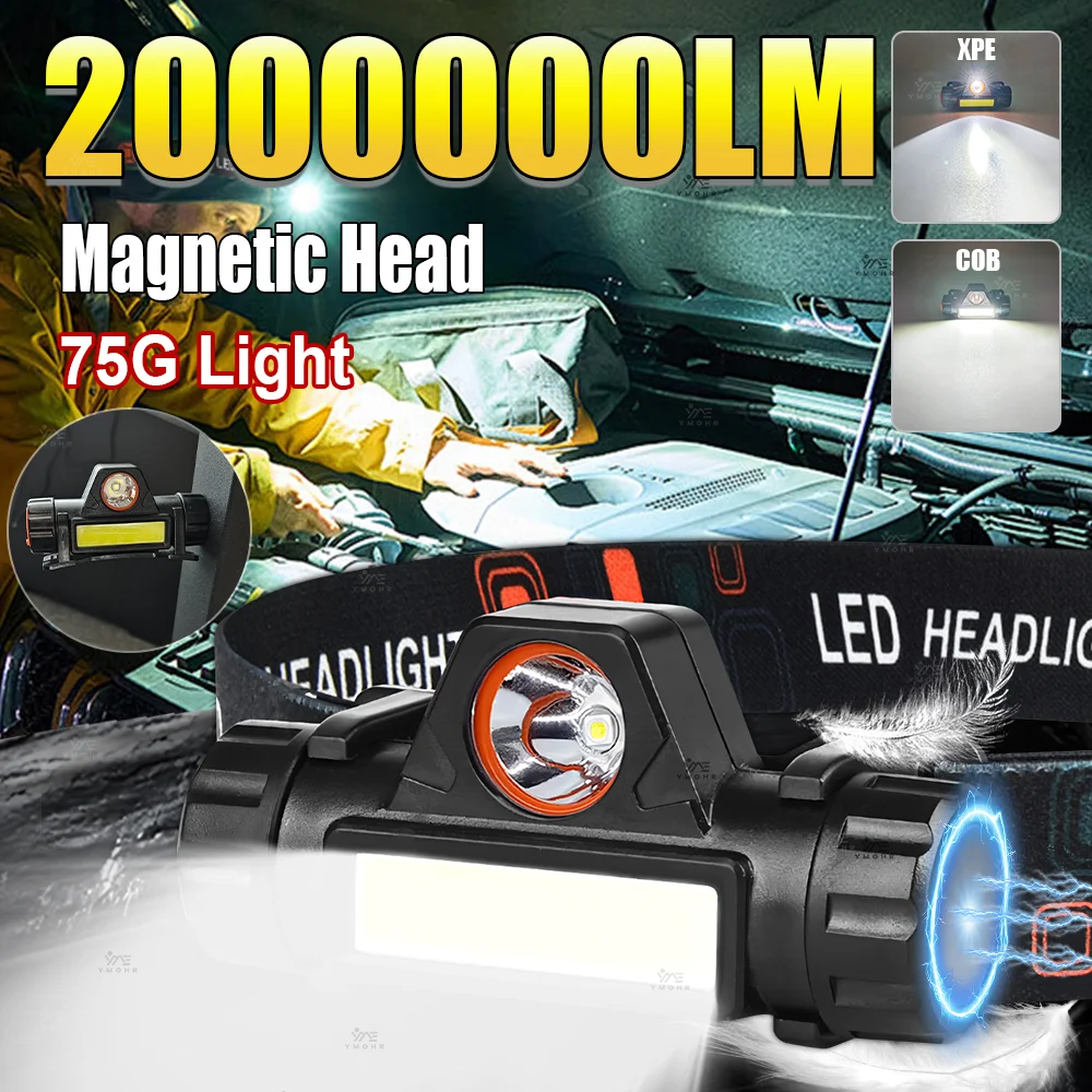 

2000000LM Светодиодные налобные фонари COB XPE Мощные фары Рабочий свет Магнитный налобный фонарь 75G Налобные передние фонари Кемпинг Горный фонарь налобный фонарь 18650 налобный фонарь мощный