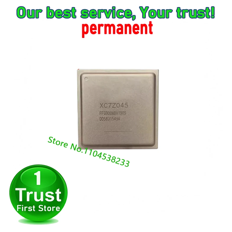 

1PCS/LOT XC7Z045-2FFG900I XC7Z100-1FFG900C/I XCV200E-7BG352I XPC823EVR75B2 BGA Trust First in stock