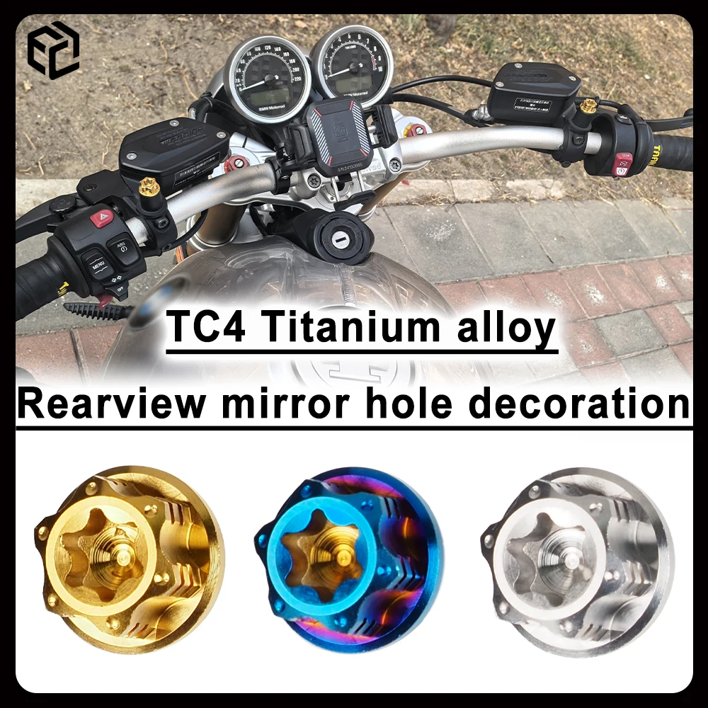 

For / RnineT / F900R / TC4 Titanium Alloy Motorcycle Accessories Mirror Hole Plug Screw Bolts Cover For BMW F800R S1000R R1200R